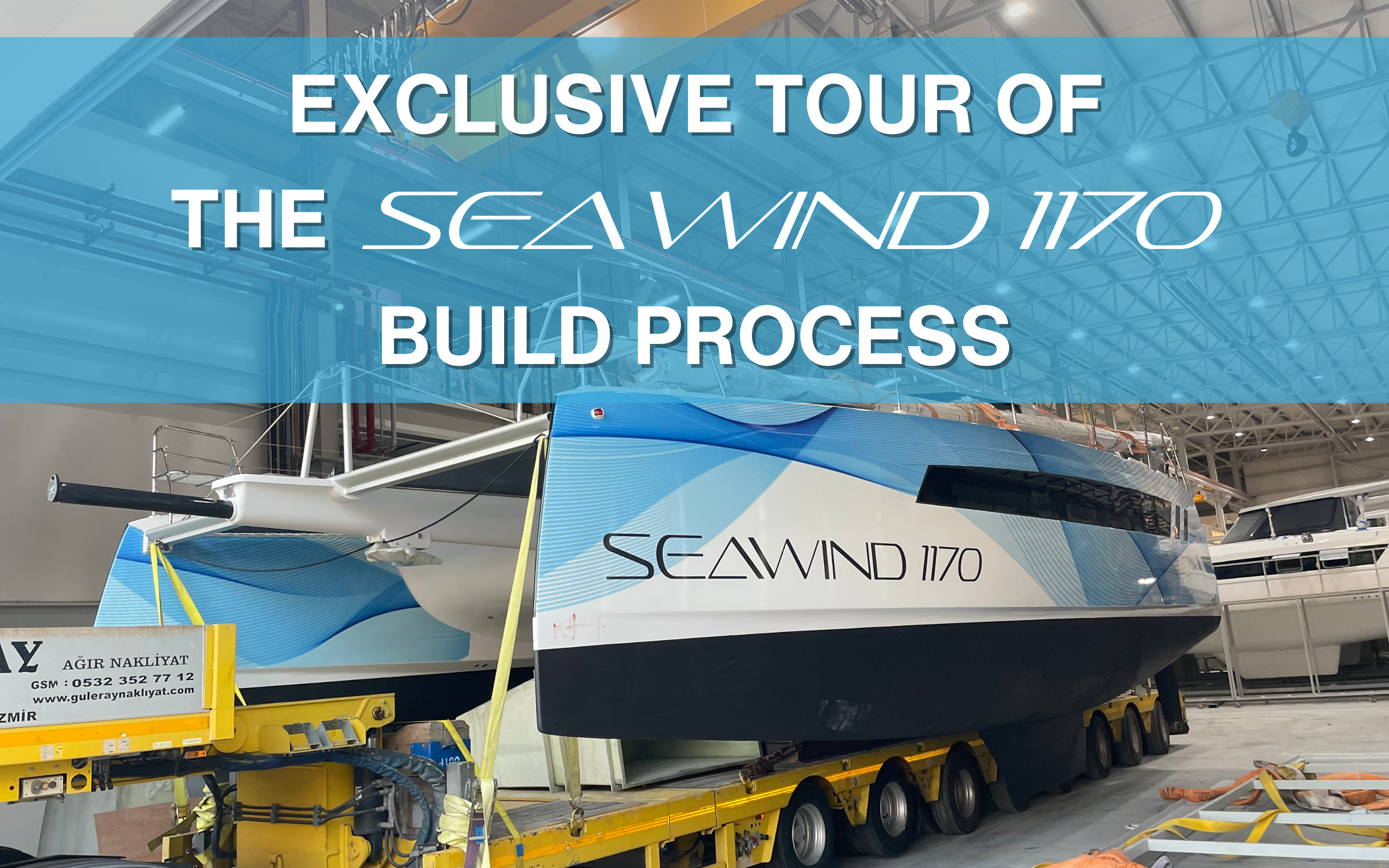 Exclusive-tour-Seawind-1170-build-process